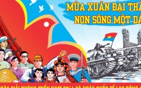Bài tuyên truyền kỷ niệm 49 năm Ngày giải phóng Miền Nam, thống nhất đất nước (30/4/1975 - 30/4/2024) và 138 năm ngày Quốc tế lao động (01/5/1886 - 01/5/2024)