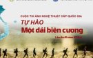 Tuyên truyền tham gia Cuộc thi và Triển lãm ảnh nghệ thuật cấp Quốc gia Tự hào một dải biên cương lần thứ III.